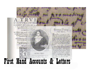 First Hand Accounts and Letters